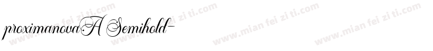 proximanovaA Semihold字体转换